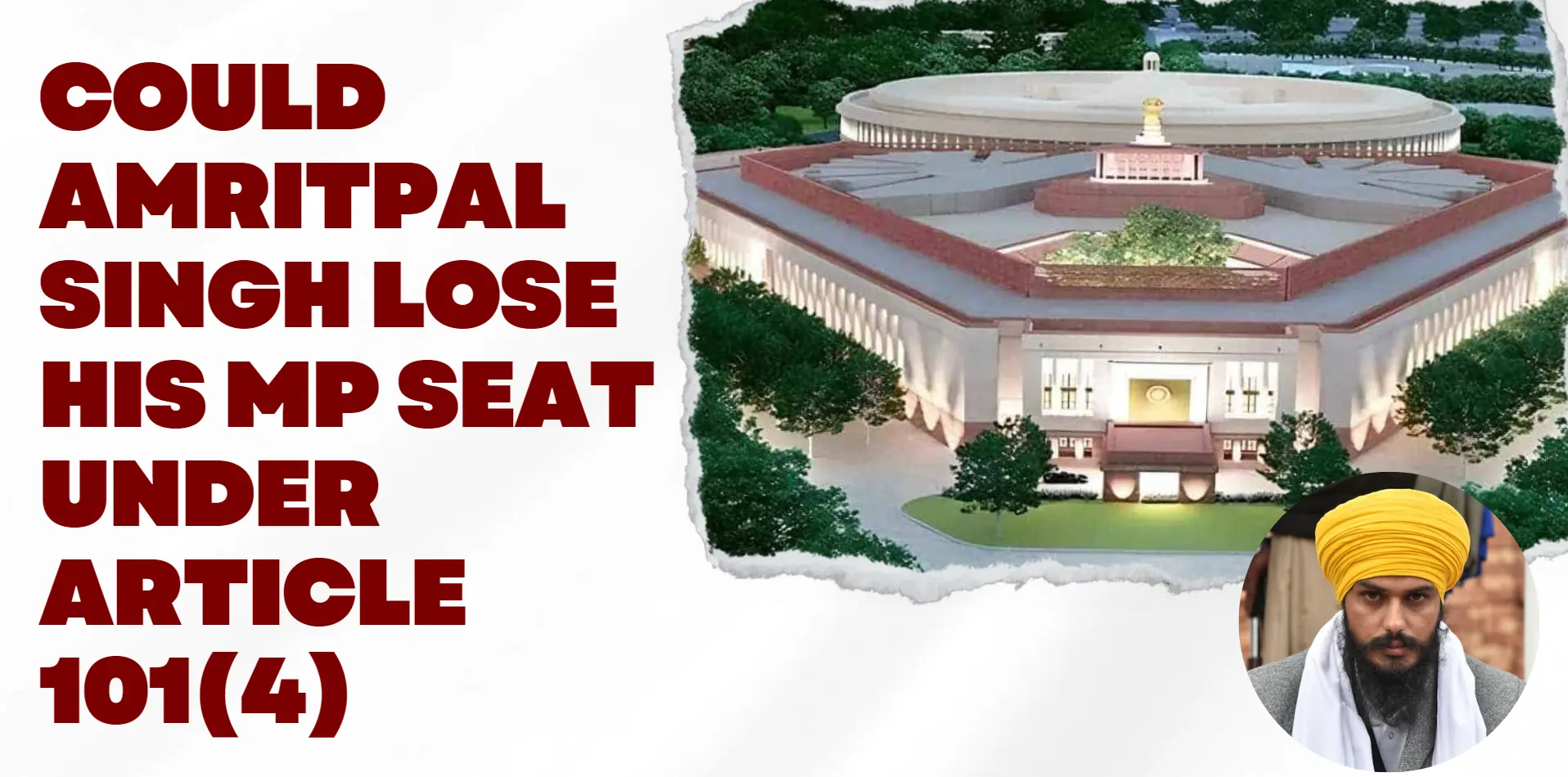 amrit-pal-singh-lose-his-mp-seat