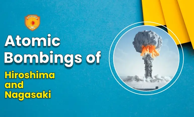 Atomic bombings of Hiroshima and Nagasaki