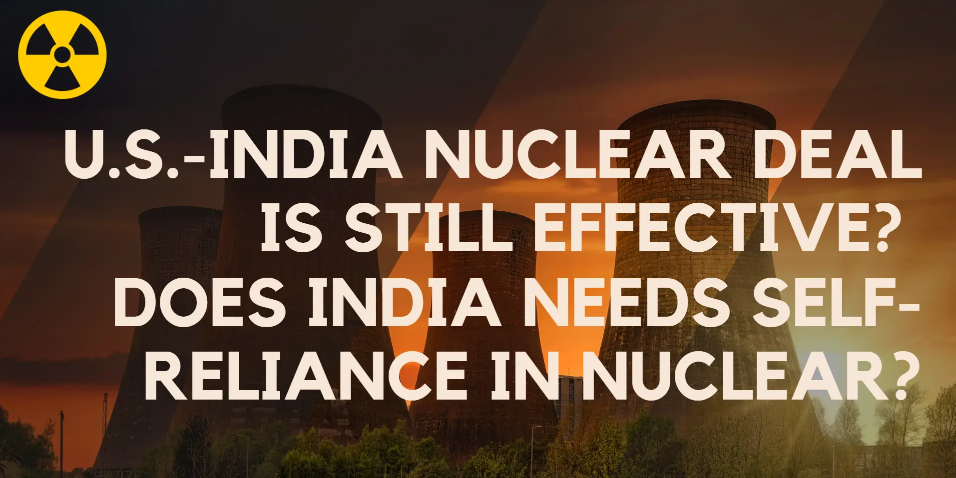 us-india-nuclear-deal-is-effective