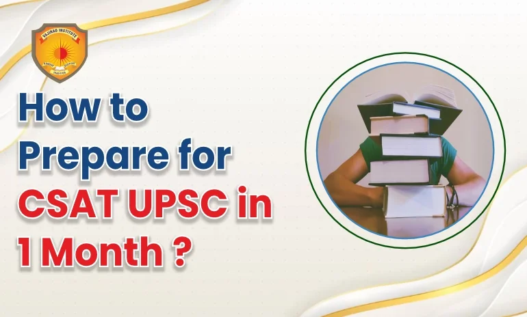 How-to-Prepare-for-CSAT-UPSC-in-1-Month