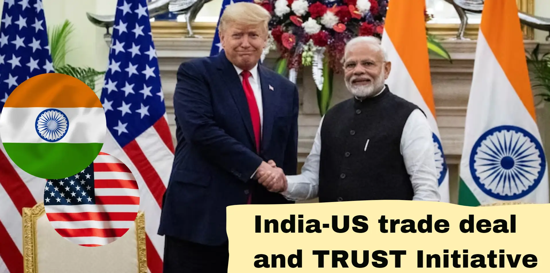 india-us-trade-deal-and-trust-initiative