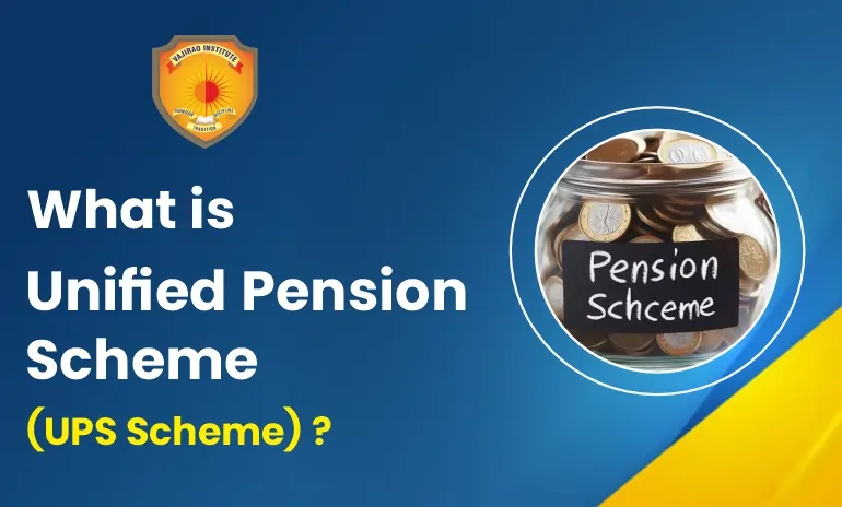 What is Unified Pension Scheme (UPS Scheme)