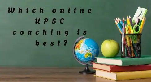 which-online-upsc-coaching-is-best